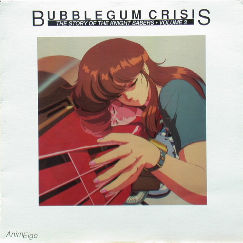 Bubblegum Crisis Volume 3 of 4: Front